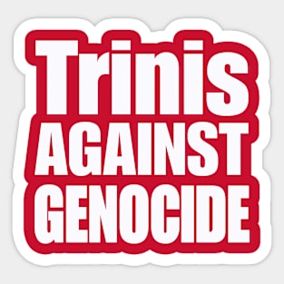 Trinis Against Genocide - White - Back Sticker